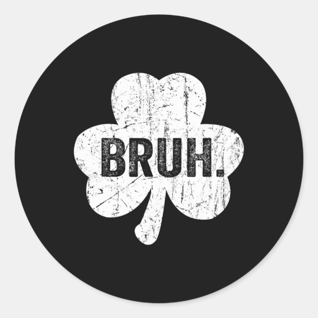 Sticker Rond Bruh Meme Drôle Dire Bro Salutation Ado Garçon St  (Devant)