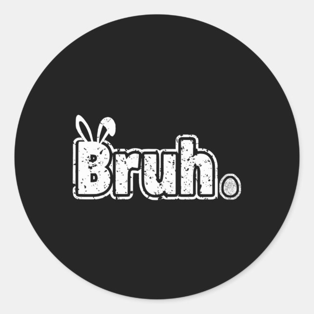 Sticker Rond Bruh Mème Drôle Dire Bro Salutation Ados garçons E (Devant)