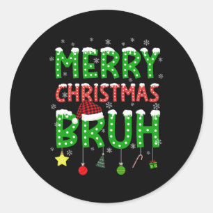 Sticker Rond Bruh Noël Rouge Plaid Ados Garçons Enfants Noël Pa