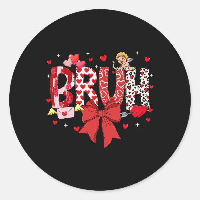 Sticker Rond Bruh Saint-Valentin Cupid Mème Coquette Arc Frère  (Devant)