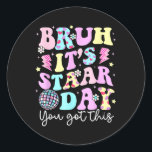 Sticker Rond Bruh Son Jour De Tests De Jour Motivation Vous Ave<br><div class="desc">Bruh Son Jour D'Époque Test Jour Motivation Vous Avez Ce Bruh</div>
