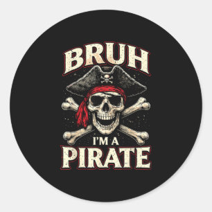 Sticker Rond Bruh un chapeau de crâne de pirate à os croisés dr