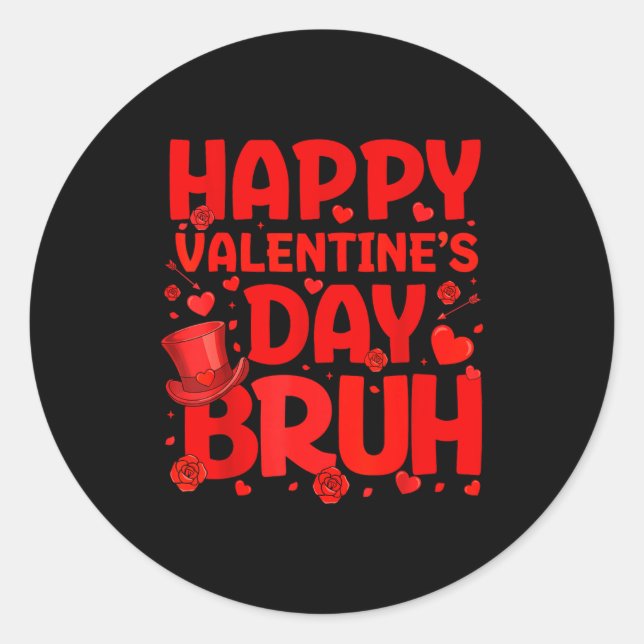 Sticker Rond Bruh Valentines Day Teens Boys Kids Heart Valentin (Devant)