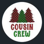 Sticker Rond Buffalo de l'équipage Cousin Plaid Christmas Tree<br><div class="desc">Cousin Crew Buffalo Plaid Christmas Tree Design est parfait pour une réunion des Cousins à Noël!</div>