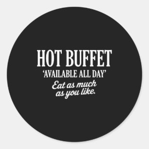 Sticker Rond Buffet Chaud Disponible Tous Les Jours Mangez Auta