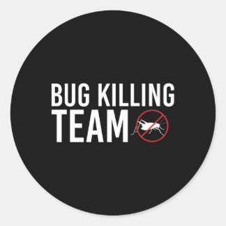 Sticker Rond Bug Ing Team Exterminator Pest Control