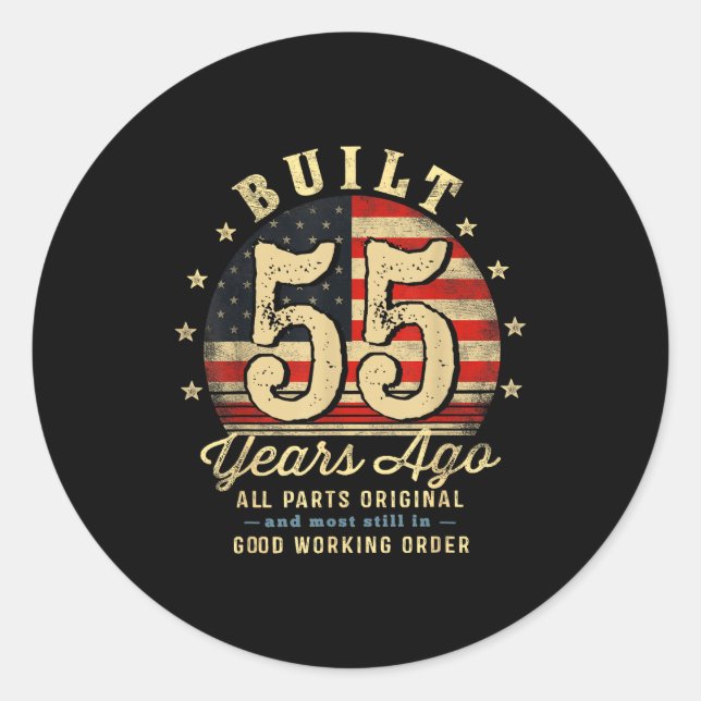 Sticker Rond Built 55 Years Ago Funny 55th Birthday Usa Flag  (Devant)