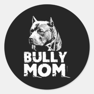 Sticker Rond Bully Mom American Pitbull