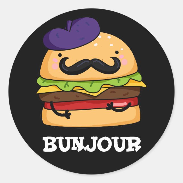 Sticker Rond Bunjour Funny Burger Français Bun Pun Dark BG (Devant)