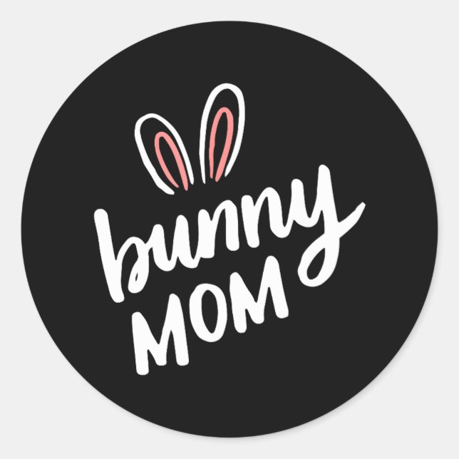 Sticker Rond Bunny Maman Mères Jour Funny Bunnies Lapins Lapin (Devant)
