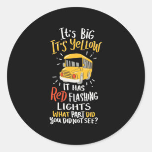 Sticker Rond Bus Scolaire Il Est Grand Et Jaune