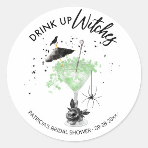 Sticker Rond Buvez les sorcières Cocktail Halloween Enterrement