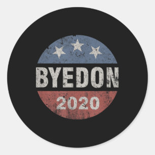 Sticker Rond Bye Don 2020 Byedon Button Drôle Joe Biden Anti
