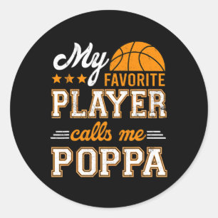 Sticker Rond Bysketbyll My Favori Player Me Appelle Poppa