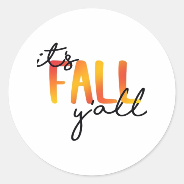 Sticker Rond C’est l’automne Y’all esthétique simple (Devant)