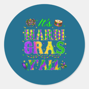 Sticker Rond C&# ; est Mardi Gras Y&# ; all Fête La Nouvelle-Or