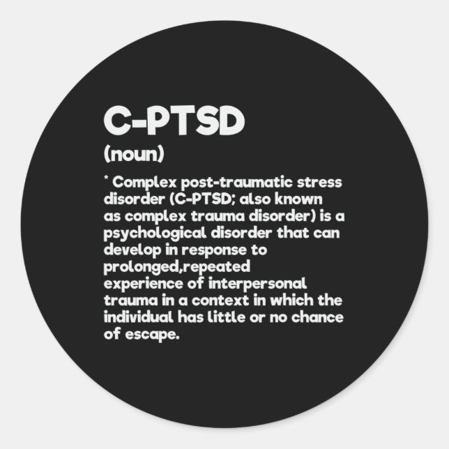 Sticker Rond C-ptsd Définition Sensibilisation au stress Posttr (Devant)