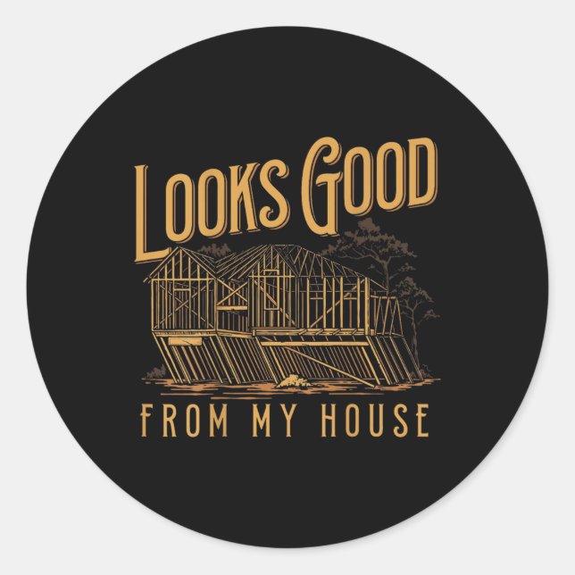 Sticker Rond Ça A L'Air Bon De Ma Maison (Devant)