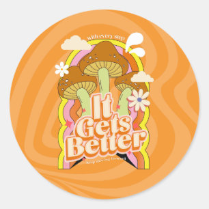 Sticker Rond Ça devient mieux Sensations Super Good Vibes & R