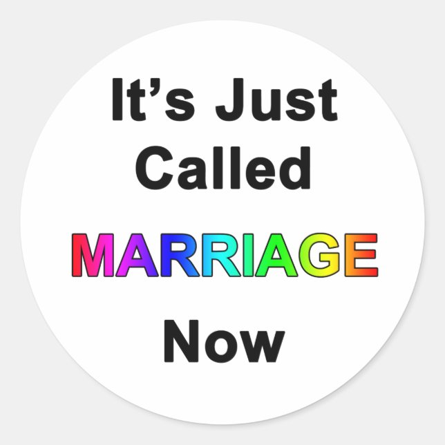 Sticker Rond Ça s'appelle juste Mariage maintenant (Devant)