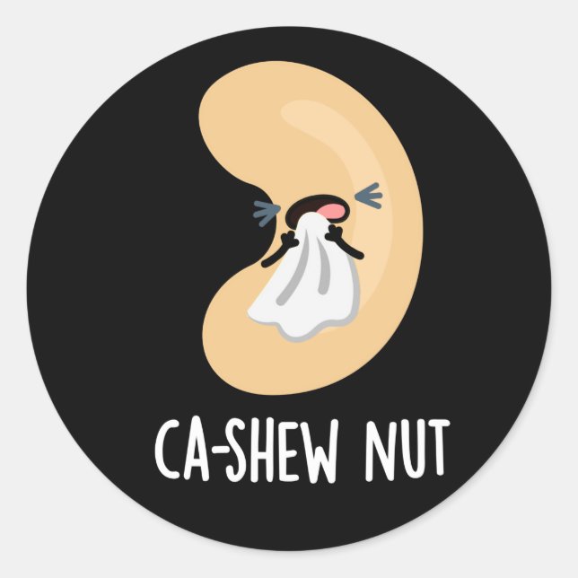 Sticker Rond Ca shew Funny éternuant Cashew Nut Pun Dark BG (Devant)