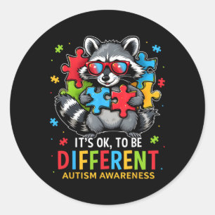 Sticker Rond Ça va d'être différent Autisme Raccoon Autisme Aw