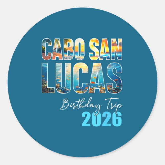 Sticker Rond Cabo San Lucas Birthday Trip 2026 Vacation Party C (Devant)