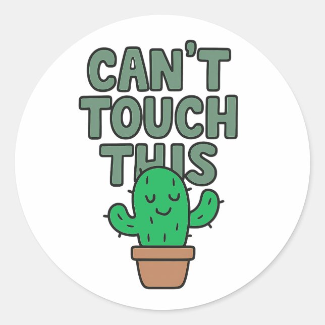 Sticker Rond Cactus Mignon “On Ne Peut Pas Toucher Ça” (Devant)