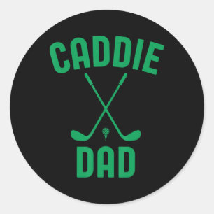 Sticker Rond Caddie Papa Golf Club Cool Golfing Cute Golfer Dad