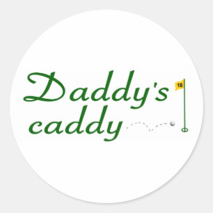 Sticker Rond Caddy 3 de papa