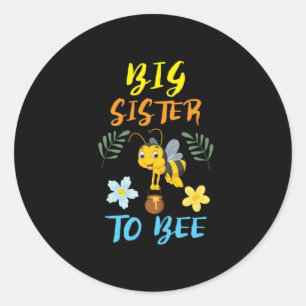 Sticker Rond Cadeau apiculteur   Grande Soeur À Avoir