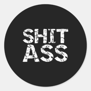Sticker Rond Cadeau blague citation drôle pour hommes sarcasme