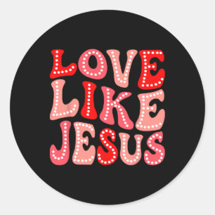 Sticker Rond Cadeau chrétien de la Saint-Valentin Amour funky c