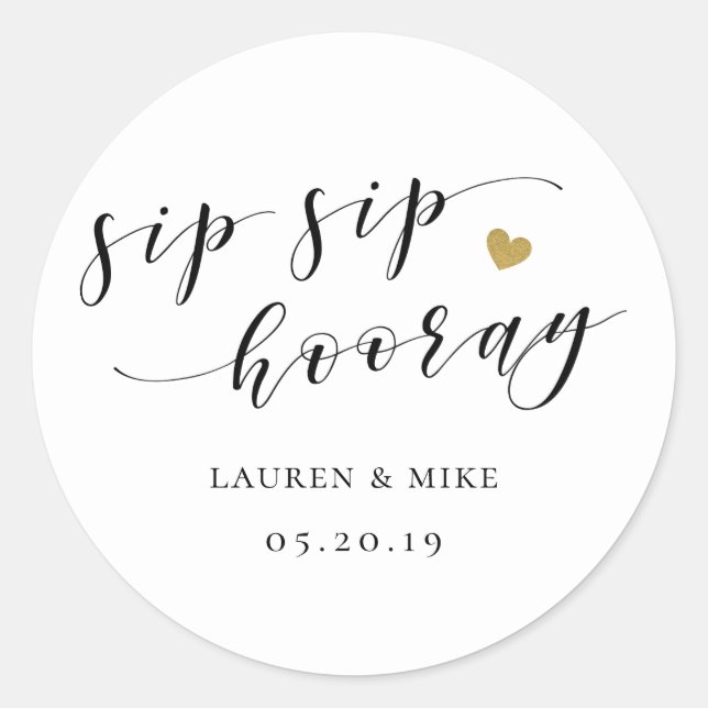Sticker Rond Cadeau de mariage Moderne Sip Sip Hourra (Devant)