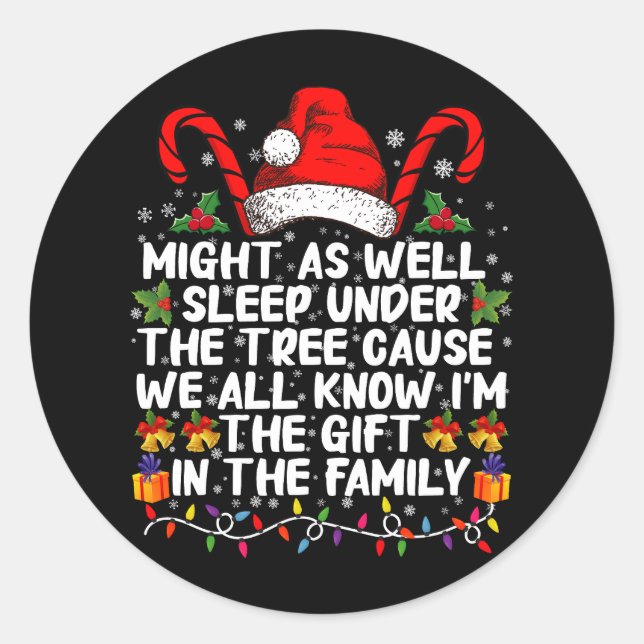Sticker Rond Cadeau de Noël autant dormir sous l'arbre (Devant)