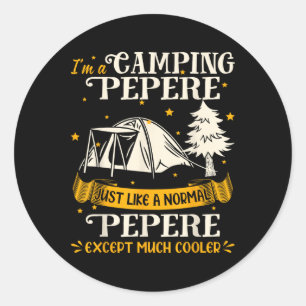 Sticker Rond Cadeau de Pepere beaucoup plus cool pour Pepere