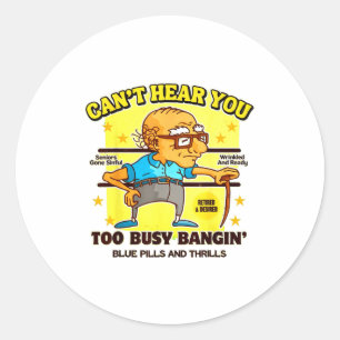 Sticker Rond Cadeau de retraite drôle gras inapproprié blague a