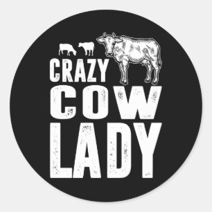 Sticker Rond Cadeau de vache Crazy Vache Lady Gig Vache Lover