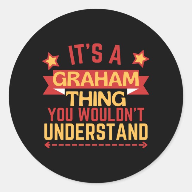 Sticker Rond Cadeau drôle avec le nom Graham pour la performanc (Devant)
