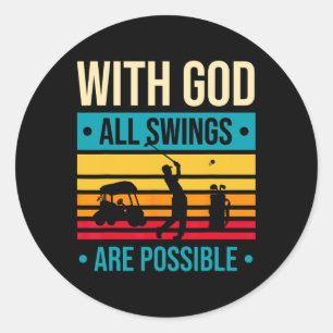Sticker Rond Cadeau drôle de golf chrétien – Avec Dieu tous les
