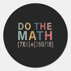 Sticker Rond Cadeau drôle de mème de maths pour enseignant, hom