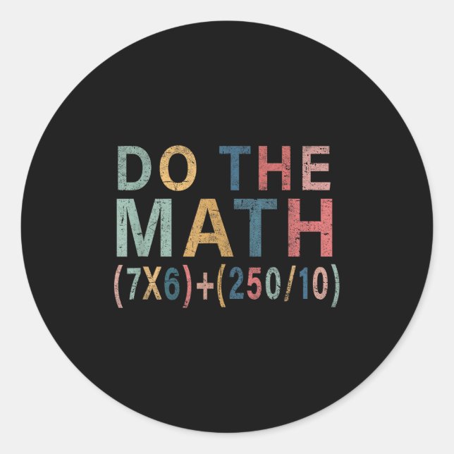 Sticker Rond Cadeau drôle de mème de maths pour enseignant, hom (Devant)