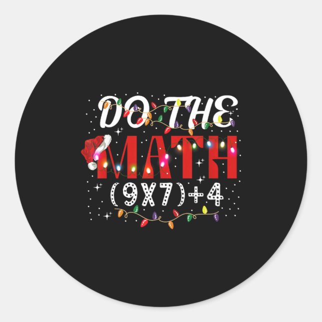 Sticker Rond Cadeau drôle de Noël Faites le calcul Mème (9x7)+4 (Devant)
