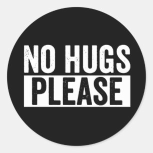 Sticker Rond Cadeau drôle et sarcastique pour introverti Pas de