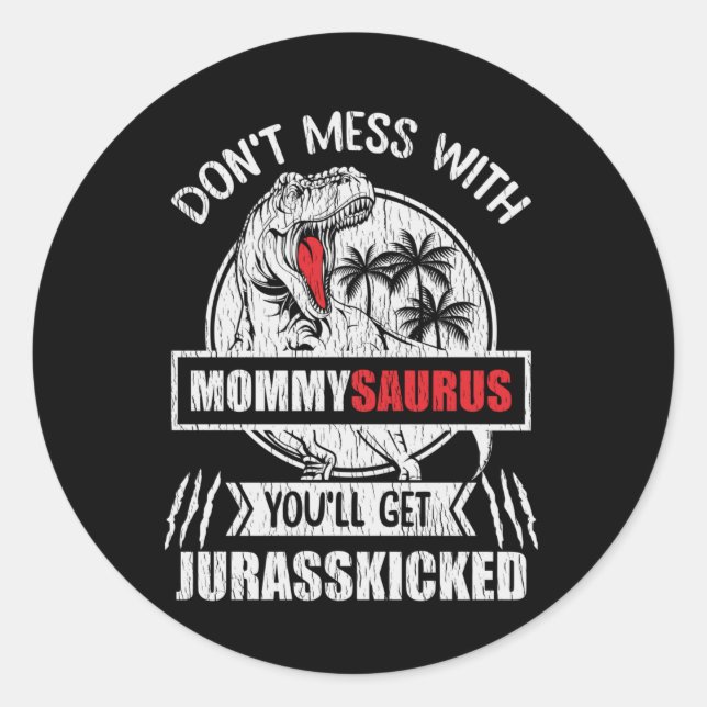 Sticker Rond Cadeau drôle pour maman avec Mommysaurus (Devant)