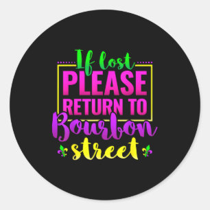 Sticker Rond Cadeau humoristique de La Nouvelle-Orléans, Retour