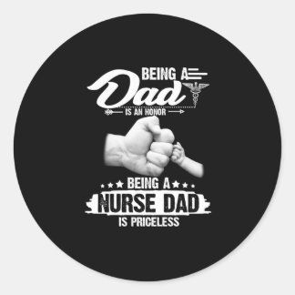 Sticker Rond Cadeau infirmière | Être Père Est Un Honneur Être