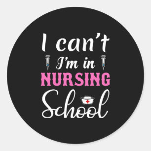 Sticker Rond Cadeau infirmière Je Suis À L'École De Soins Inf