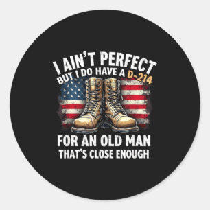 Sticker Rond Cadeau pour vétéran Je ne suis pas parfait mais j'