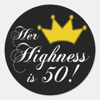 Sticker Rond Cadeaux de 50e anniversaire, Son Altesse a 50 ans 